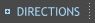 Directions